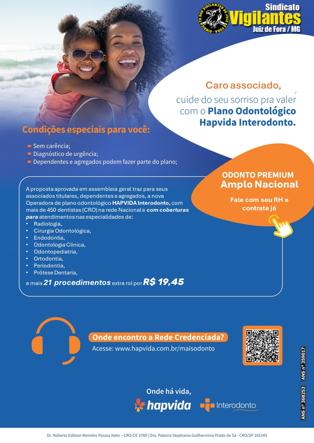 HAPVIDA E INTERODONTO PLANO DE SAÚDE E ODONTOLOGICO